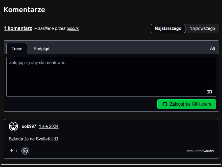 Sekcja "Komentarze", w której znajduje się informacja o tym, że jest 1 komentarz, możliwość sortowania komentarzy od najstarszego lub najnowszego, a następnie formularz dodawania nowych komentarzy, po którym następuje lista dodanych komentarzy. Jest tylko jeden komentarz, dodany 1 sierpnia 2024 przez look997 o treści "Szkoda że nie SvelteKit :D".